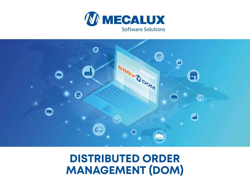 Distributed Order Management (DOM)